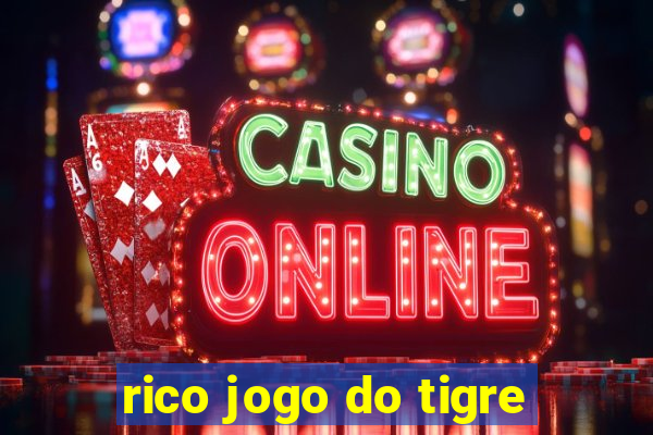rico jogo do tigre
